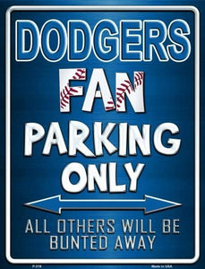 Dodgers Metal Novelty Parking Sign P-219