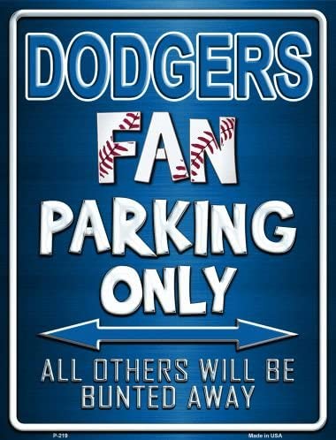 Dodgers Metal Novelty Parking Sign P-219